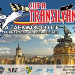 CUPA TRANSILVANIA DE TAEKWON-DO ITF, CLUJ-NAPOCA, 13 - 14 DEC 2019